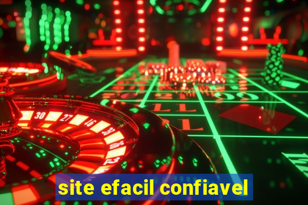 site efacil confiavel